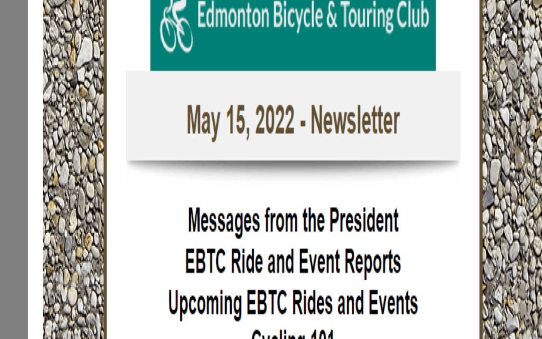 May 15, 2022 Newsletter